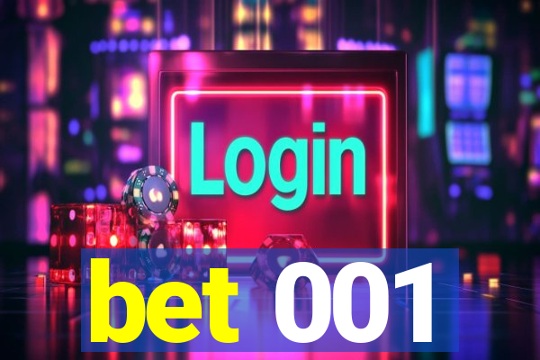 bet 001